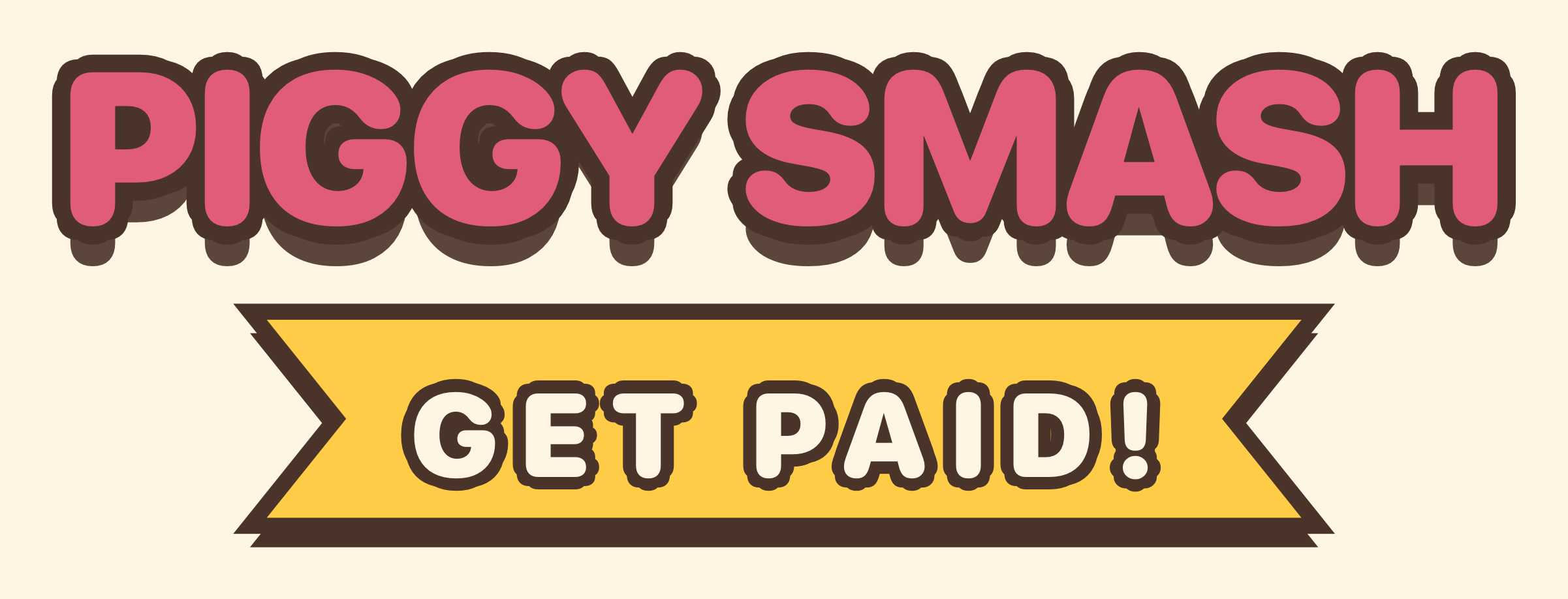 Piggy Smash! Get Paid! wordmark